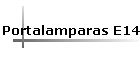 Portalamparas E14